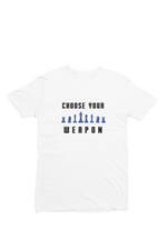 Women Regular Fit Tshirt - Chess Choose Your Weapon Women Regular Fit Tshirt 180 White | Fullmoon Styles