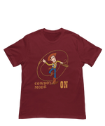 Woody Cowboy Mode On Men Regular Fit Tshirt 180 Maroon Regular Fit Tshirt - Premium Cotton Men Wear