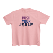 Baby Pink Regular Fit Tshirt - Push Yourself Kids Regular Fit Tshirt 180 Design | Kids Fashion