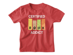 Red Regular Fit Tshirt - Certified Book Addict Kids Regular Fit Tshirt 180 Design | Kids Fashion