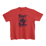 Kids Regular Fit Tshirt - Books Food For Brain Kids Regular Fit Tshirt 180 Red | Fullmoon Styles
