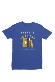Women Regular Fit Tshirt - As Loyal As Book Women Regular Fit Tshirt 180 Royal Blue | Fullmoon Styles