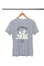 Good Day To Read Men Regular Fit Tshirt 180 Gray Regular Fit Tshirt - Premium Cotton Men Wear