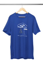 Men Regular Fit Tshirt - We Are Future Kings Men Regular Fit Tshirt 180 Royal Blue | Fullmoon Styles
