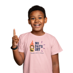 No Days Off Kids Regular Fit Tshirt 180 Baby Pink Regular Fit Tshirt - Premium Cotton Kids Wear