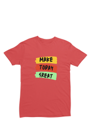 Make Today Great Men Regular Fit Tshirt 180 Red Regular Fit Tshirt - Premium Cotton Men Wear