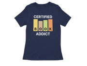 Women Regular Fit Tshirt - Certified Book Addict Women Regular Fit Tshirt 180 Navy Blue | Fullmoon Styles