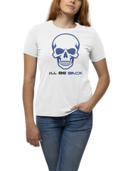 The Terminator I Will Be Back Women Regular Fit Tshirt 180 White Regular Fit Tshirt - Premium Cotton Women Wear