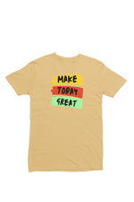 Beige Regular Fit Tshirt - Make Today Great Women Regular Fit Tshirt 180 Design | Women Fashion