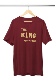 Women Regular Fit Tshirt - King Never Falls Women Regular Fit Tshirt 180 Maroon | Fullmoon Styles