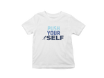 Kids Regular Fit Tshirt - Push Yourself Kids Regular Fit Tshirt 180 White | Fullmoon Styles