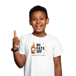 No Days Off Kids Regular Fit Tshirt 180 White Regular Fit Tshirt - Premium Cotton Kids Wear