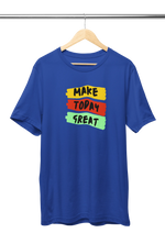 Royal Blue Regular Fit Tshirt - Make Today Great Women Regular Fit Tshirt 180 Design | Women Fashion