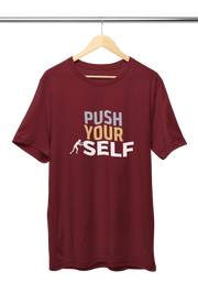 Women Regular Fit Tshirt - Push Yourself Women Regular Fit Tshirt 180 Maroon | Fullmoon Styles