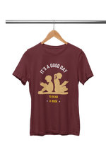 Men Regular Fit Tshirt - Good Day To Read Men Regular Fit Tshirt 180 Maroon | Fullmoon Styles