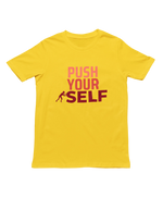 Men Regular Fit Tshirt - Push Yourself Men Regular Fit Tshirt 180 Yellow | Fullmoon Styles