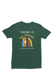 Women Regular Fit Tshirt - As Loyal As Book Women Regular Fit Tshirt 180 Bottle Green | Fullmoon Styles