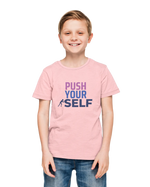 Push Yourself Kids Regular Fit Tshirt 180 Baby Pink Regular Fit Tshirt - Premium Cotton Kids Wear