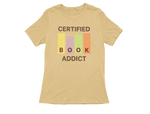 Women Regular Fit Tshirt - Certified Book Addict Women Regular Fit Tshirt 180 Beige | Fullmoon Styles