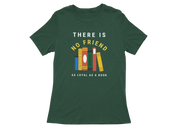 Men Regular Fit Tshirt - As Loyal As Book Men Regular Fit Tshirt 180 Bottle Green | Fullmoon Styles