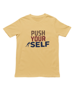 Men Regular Fit Tshirt - Push Yourself Men Regular Fit Tshirt 180 Beige | Fullmoon Styles