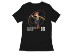 Women Regular Fit Tshirt - Woody Cowboy Mode On Women Regular Fit Tshirt 180 Black | Fullmoon Styles