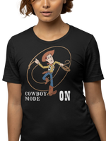 Woody Cowboy Mode On Women Regular Fit Tshirt 180 Black Regular Fit Tshirt - Premium Cotton Women Wear