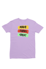 Make Today Great Women Regular Fit Tshirt 180 Lavender Regular Fit Tshirt - Premium Cotton Women Wear
