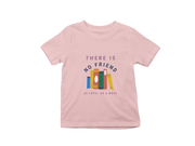 Kids Regular Fit Tshirt - As Loyal As Book Kids Regular Fit Tshirt 180 Baby Pink | Fullmoon Styles