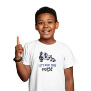 White Regular Fit Tshirt - Lets Make Some Noise Kids Regular Fit Tshirt 180 Design | Kids Fashion