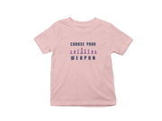Chess Choose Your Weapon Kids Regular Fit Tshirt 180 Baby Pink Regular Fit Tshirt - Premium Cotton Kids Wear