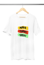 Make Today Great Men Regular Fit Tshirt 180 White Regular Fit Tshirt - Premium Cotton Men Wear
