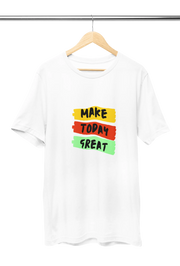 Make Today Great Men Regular Fit Tshirt 180 White Regular Fit Tshirt - Premium Cotton Men Wear