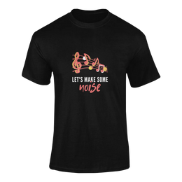Men Regular Fit Tshirt - Lets Make Some Noise Men Regular Fit Tshirt 180 Black | Fullmoon Styles