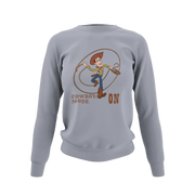 Woody Cowboy Mode On Women Regular Fit Sweatshirt 320 Gray Regular Fit Sweatshirt - Premium Cotton Women Wear