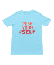 Men Regular Fit Tshirt - Push Yourself Men Regular Fit Tshirt 180 Sky Blue | Fullmoon Styles