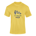 Men Regular Fit Tshirt - Lets Make Some Noise Men Regular Fit Tshirt 180 Yellow | Fullmoon Styles