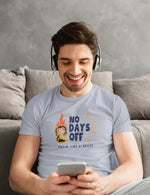 No Days Off Men Regular Fit Tshirt 180 Gray Regular Fit Tshirt - Premium Cotton Men Wear